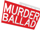 Murder Ballad