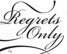 Regrets Only